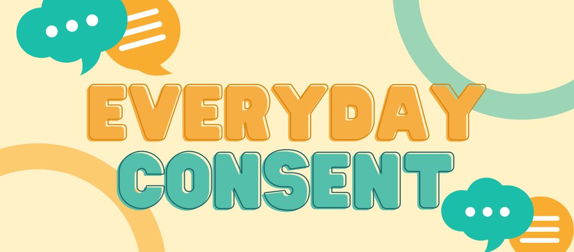 Every day consent